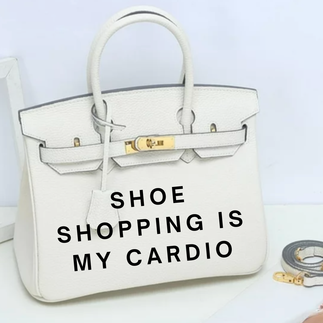 Shoe Shopping Is My Cardio Luxury Inspired Leather Bag - Shoe Snobb